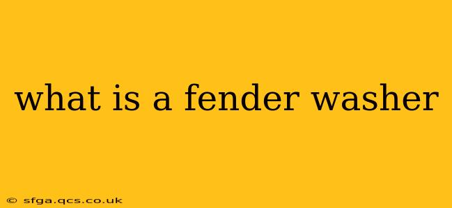 what is a fender washer