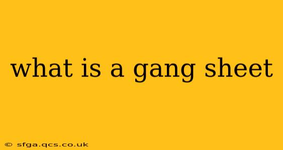 what is a gang sheet