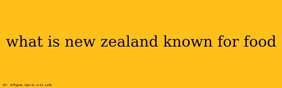 what is new zealand known for food