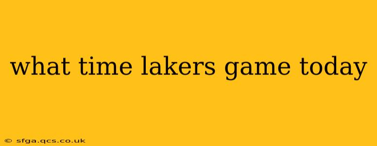 what time lakers game today