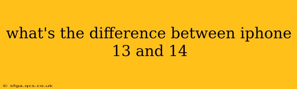 what's the difference between iphone 13 and 14