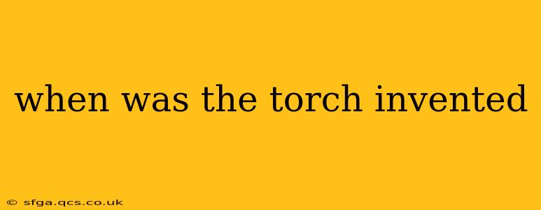 when was the torch invented
