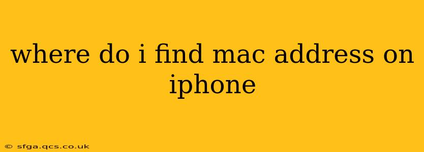 where do i find mac address on iphone