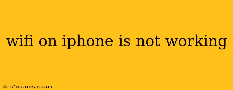 wifi on iphone is not working