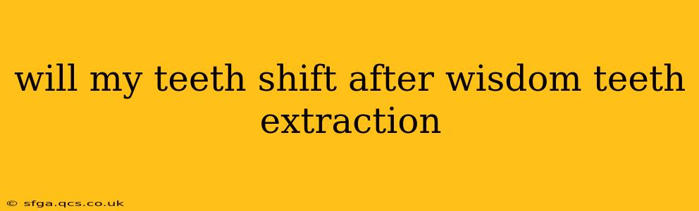 will my teeth shift after wisdom teeth extraction